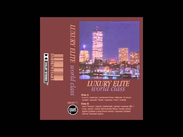 luxury elite : world class