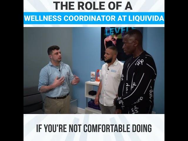 The Role of a Wellness Coordinator at Liquivida