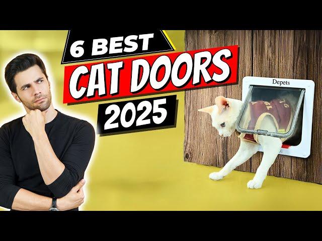 Best Cat Doors of 2025 | Top 6 Cat Doors of 2025 That Will CHANGE Your Pet's Life!