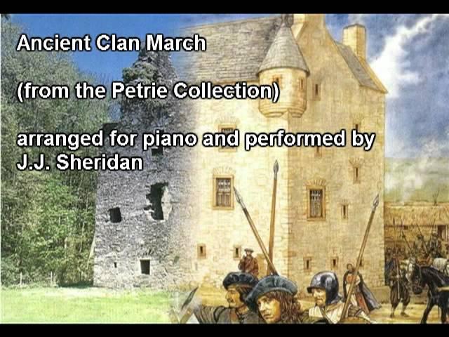 Ancient Clan March (from the Petrie Collection) - J.J. Sheridan, piano