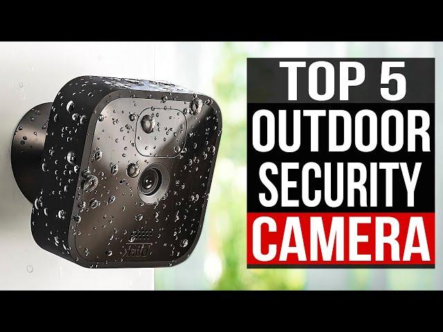 TOP 5: Best Outdoor Security Cameras 2024