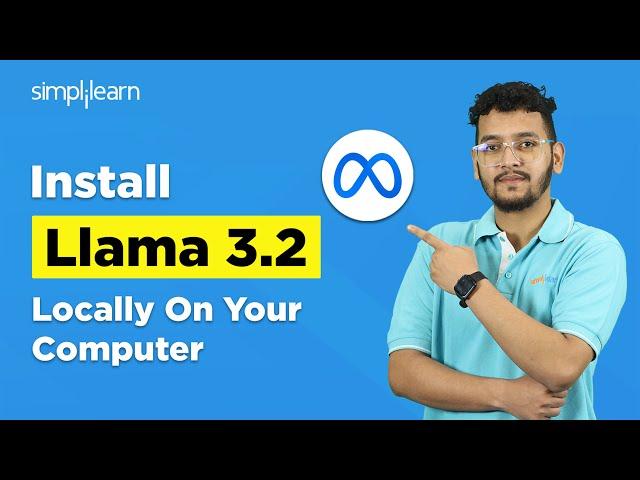 Meta New Llama 3.2 | How To Run Lama 3.2 Privately | LLama 3.2 | Ollama | Simplilearn