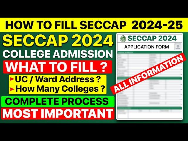 SECCAP Form 2024 | How To FILL FORM | HOW TO Choose Best Gov. College | Sindh Board | Karachi Board