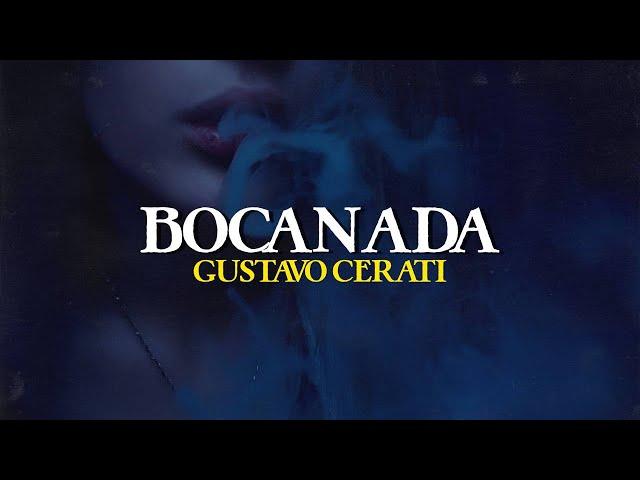 Gustavo Cerati - Bocanada (Letra)