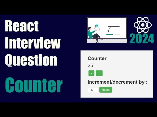 React Interview Question | Counter in React JS | React Tutorial Beginners | 2024