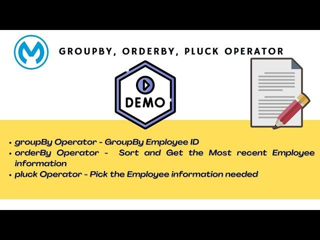 Get most recent information, groupBy| orderBy| pluck operator in mule 4/DataWeave 2.0 with a DEMO