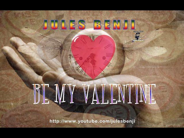 JULES BENJI & DAVE CHARTERS be my valentine SINGLE