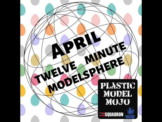 PMM Twelve Minute Modelsphere: April 2024