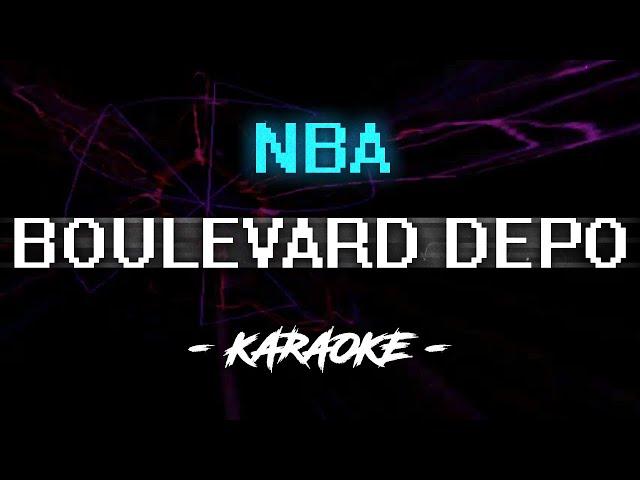 Boulevard Depo – NBA (Караоке)