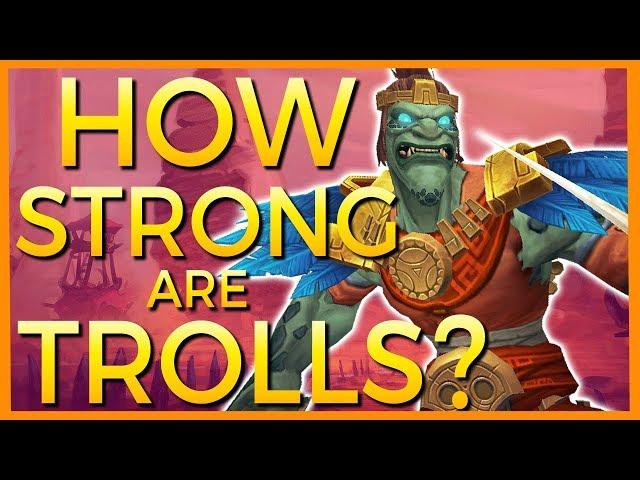 How Powerful Are Trolls? - World of Warcraft Lore