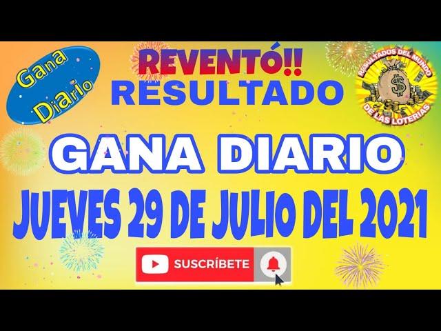 RESULTADO GANA DIARIO DEL DÍA JUEVES 29 DE JULIO DEL 2021 /LOTERÍA DE PERÚ/