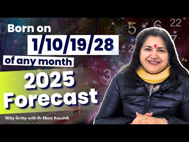 Successful 2025 for People Born on 1/10/19/28