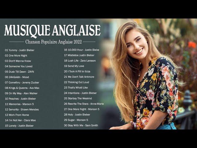 Les Chansons 2022 Anglais  Musique 2022 Americaine  Playlist Chanson Anglaise 2022