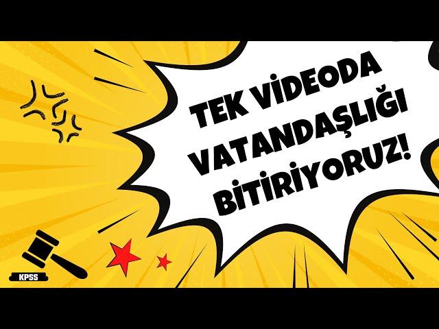 TEK VİDEODA KPSS VATANDAŞLIĞI BİTİRİYORUZ | KPSS VATANDAŞLIK GENEL TEKRAR | SAYILARLA VATANDAŞLIK