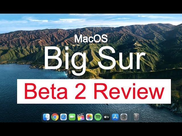 MacOS Big Sur Beta 2 REVIEW!