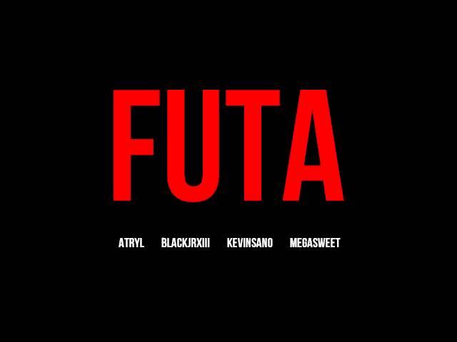 Kevinsano - FUTA ft. Atryl, BlackjrXIII & Megasweet (Parody)