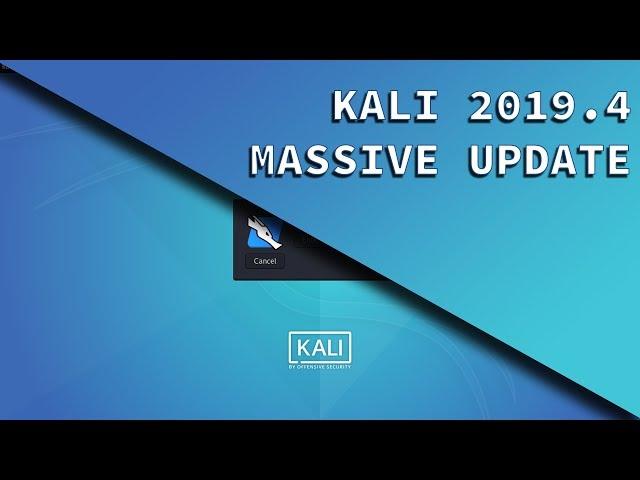 HUGE Kali Update | 2019.4 | Kali Undercover | Kali Linux New Version