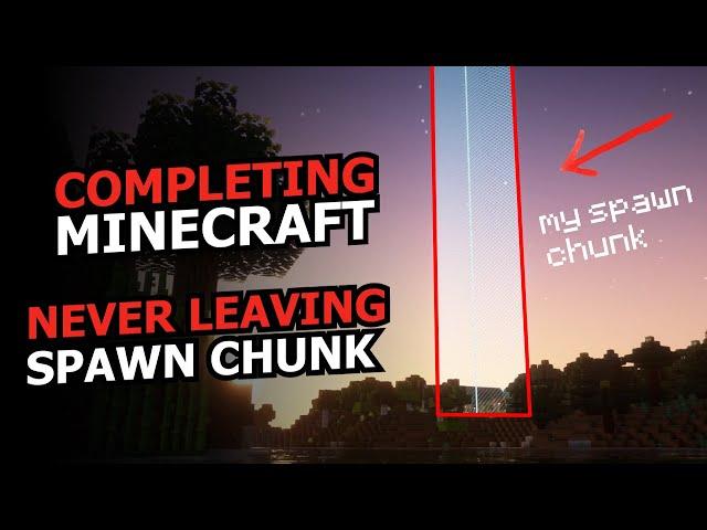 Can you beat Minecraft never leaving your spawn chunk? [FULL SERIES]