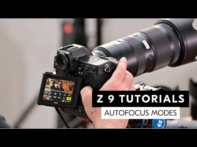 Nikon Z 9 tutorial: Setting up the right Autofocus modes for all situations