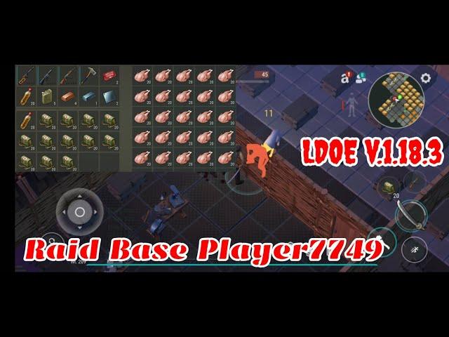 LDOE Raid Player7749 | Suicide Trick | Last Day on Earth v.1.18.3