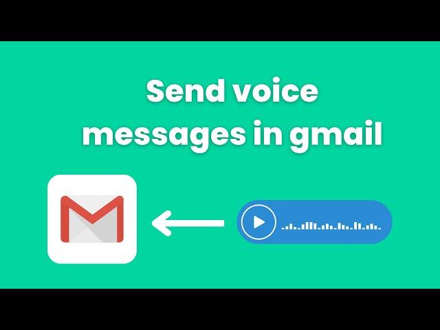 How to send voice messages in gmail just like in Whatsapp or Instagram