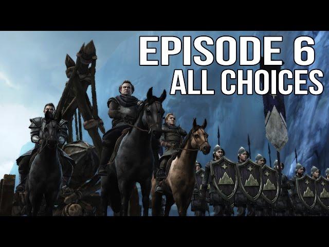 Game of Thrones Episode 6 - All Choices/ Alternative Choices