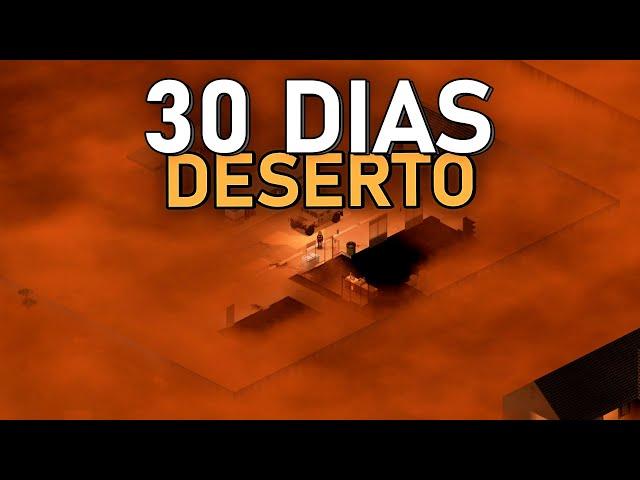 Sobrevivi por 30 Dias em um Deserto no Project Zomboid