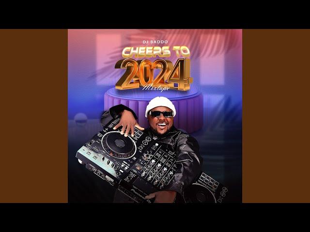 Cheers to 2024 (Mixtape)