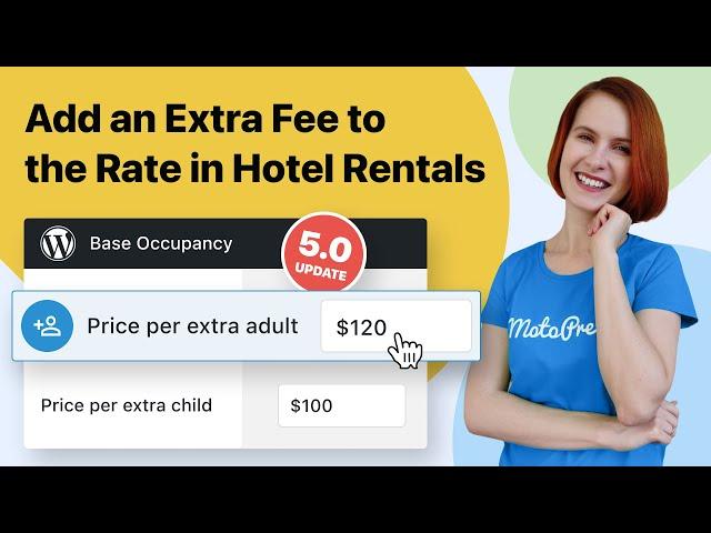 How to Add Extra Guest Fee to the Rate in a Hotel Booking Website