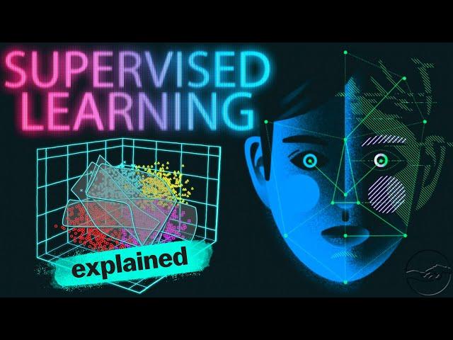 Supervised Machine Learning Explained