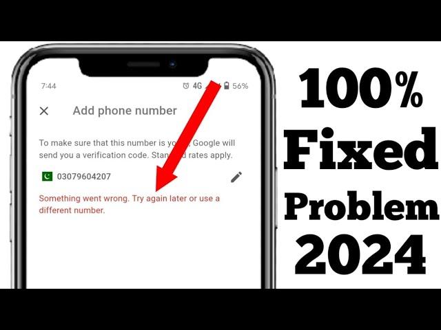something went wrong try again later or use a different number gmail | Email ma number add ni ho rha