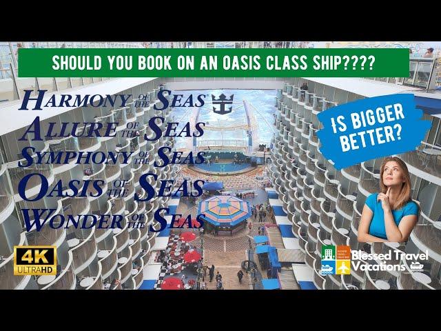 Should you book on one of Royal Caribbean’s Oasis class ships?