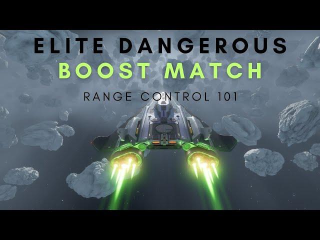 Elite Dangerous - How to Boost Match - Range Control 101