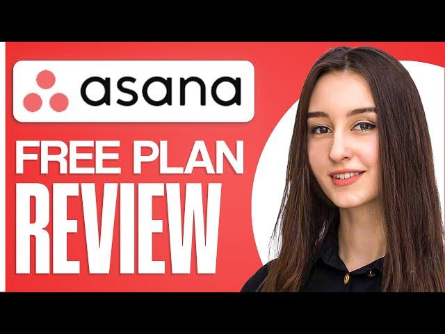 Asana Free Version Review 2024 - Better Than Monday.com?