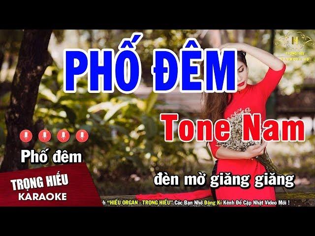 Karaoke Phố Đêm Tone Nam Nhạc Sống | Trọng Hiếu