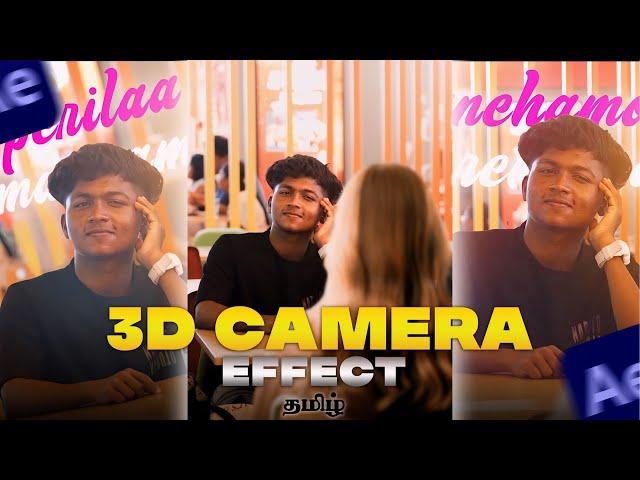 3D CAMERA TUTORIAL IN AFTER EFFECTS | தமிழ் | Nithin FTS | #editing