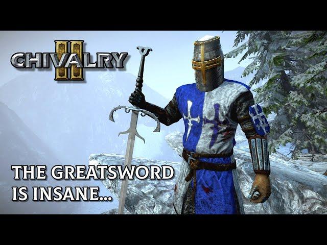 The Greatsword is Too Much Fun in Chivalry 2