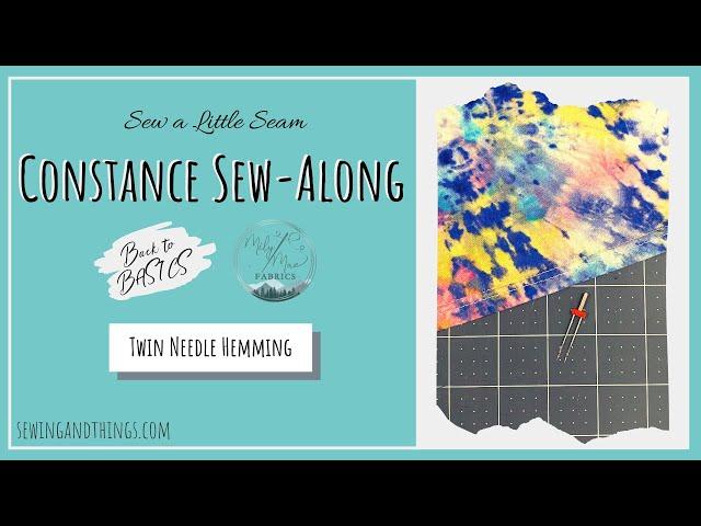 Constance Sew Along - Twin Needle Hemming