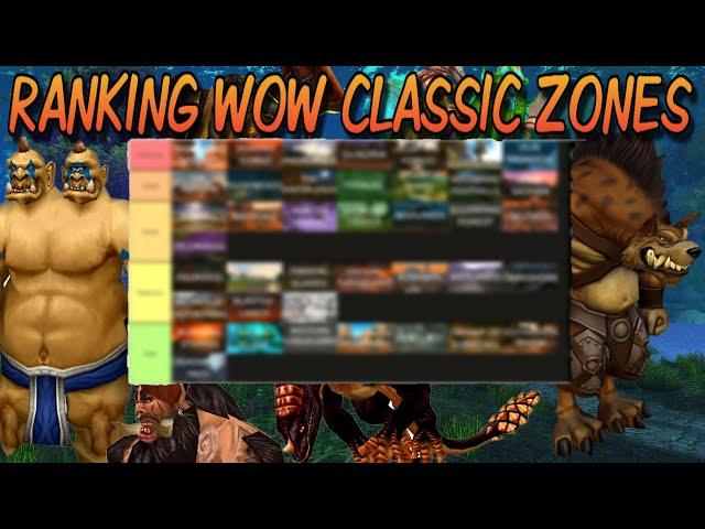 THE BEST RANKING OF THE WOW CLASSIC ZONES