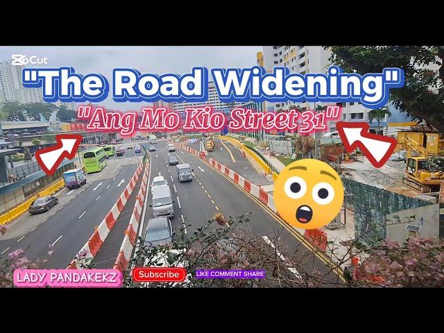 ROAD WIDENING PROJECT AT ANG MO KIO STREET 31 | LADY PANDAKEKZ | #shortvideo #views #highlights #yt