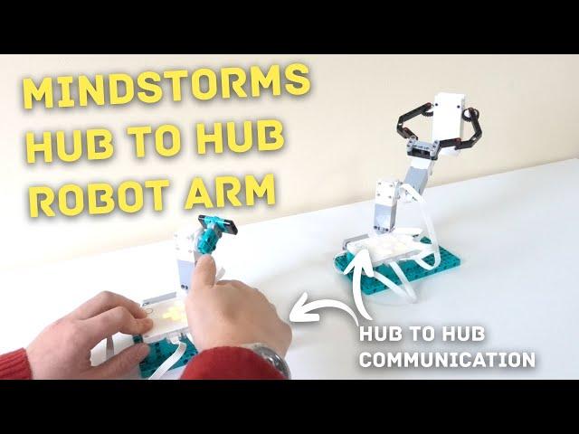 Mindstorms Hub to Hub Robot Arm