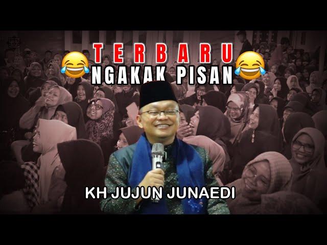 KH JUJUN JUNAEDI TERBARU ‼️ AWEWE MAH , NGAJAWAB WAE 