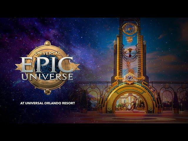 Get Ready for Universal Epic Universe & Beyond