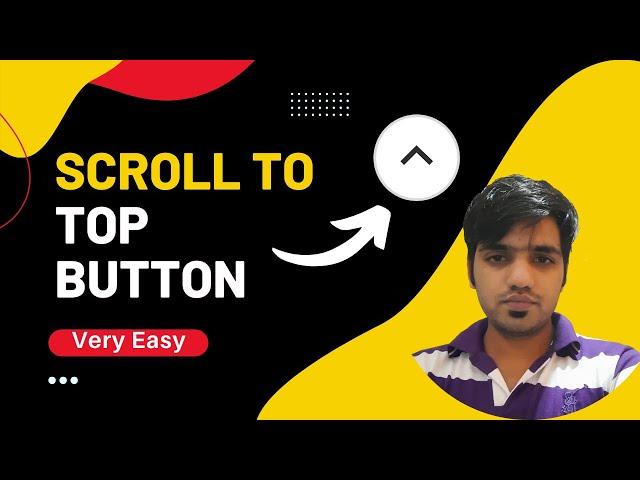 Scroll To Top Button Using HTML, CSS & jQuery