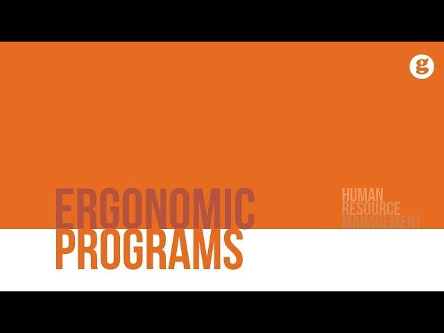 Ergonomic Programs