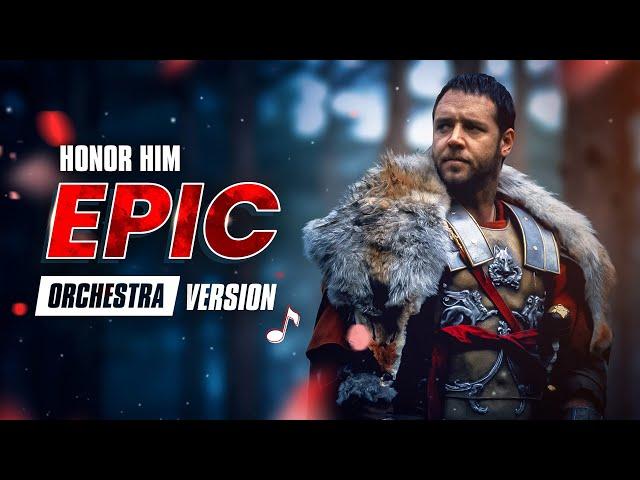 HONOR HIM - Gladiator Soundtrack | EPIC VERSION