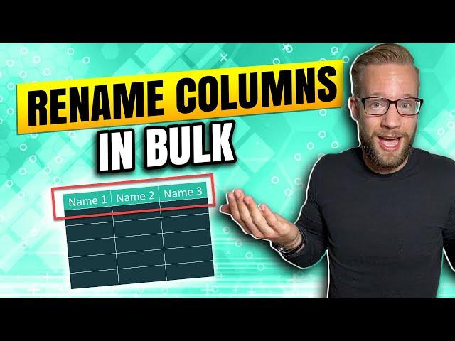 Transform Column Names in Bulk in Power Query