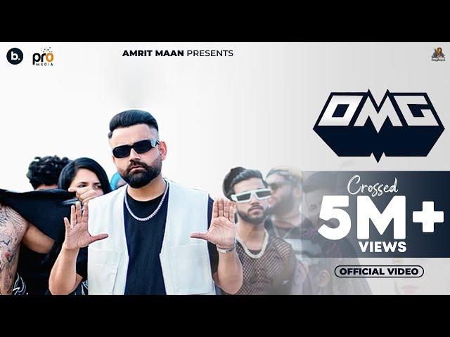 OMG (Official Video) - Amrit Maan | Mxrci | Punjabi Song 2023