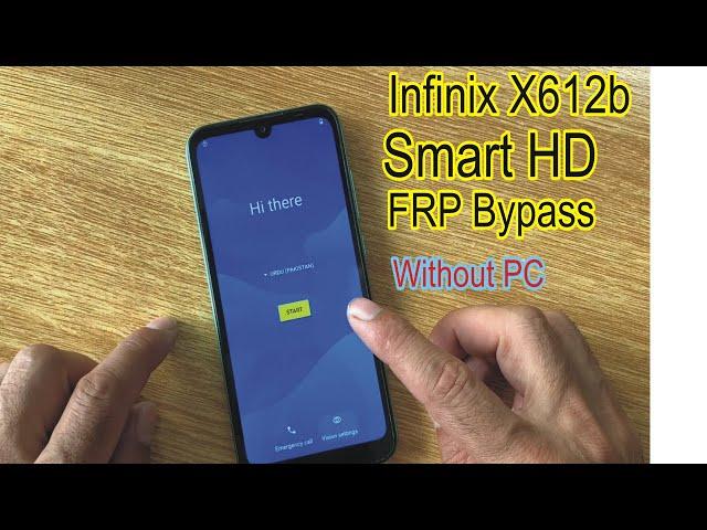 Infinix Smart HD 2021 FRP Bypass Android 10 || X612B Google Account Bypass New Trick Without Pc