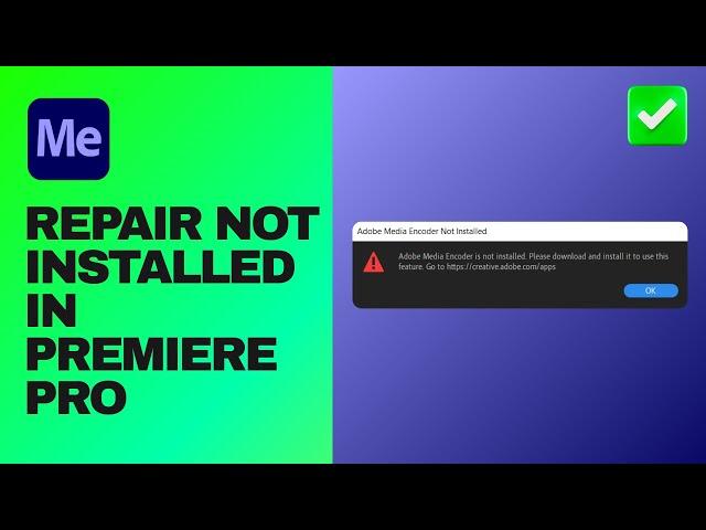 [Easy Guide] Repair Adobe Media Encoder Not Installed in Premiere Pro